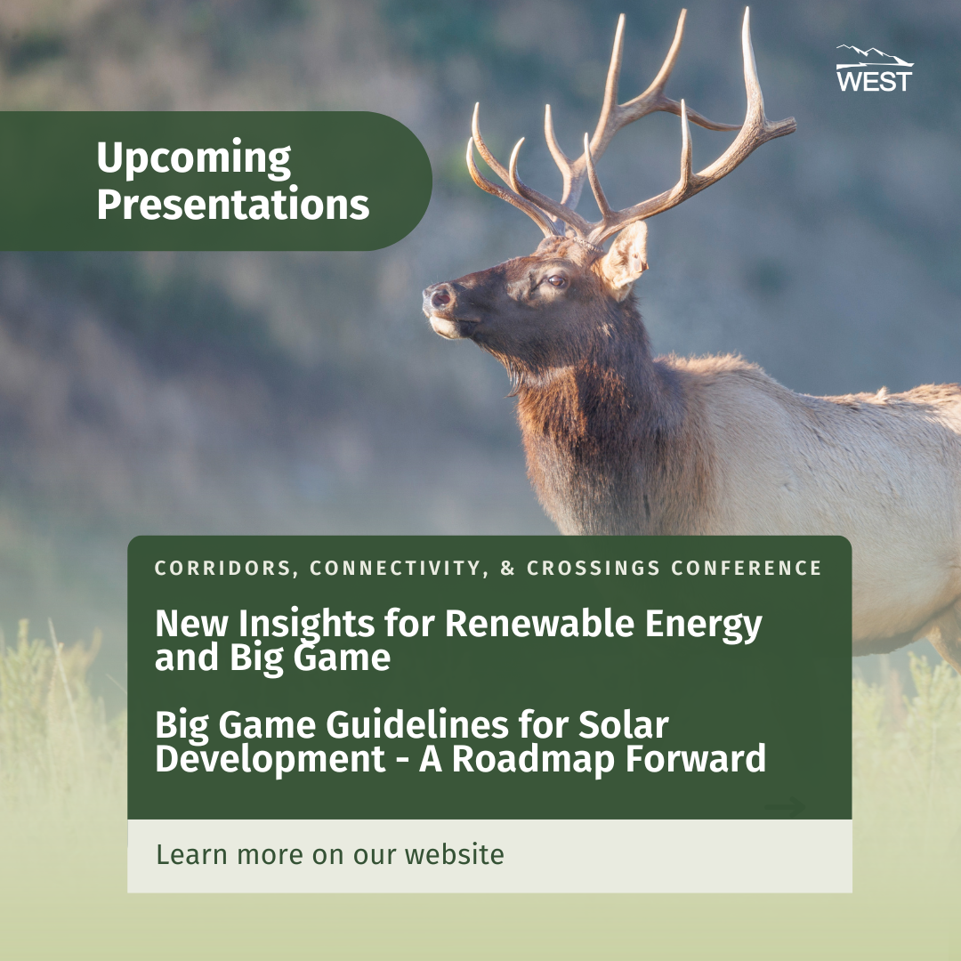 Upcoming Presentations - Western EcoSystems Technology, Inc.